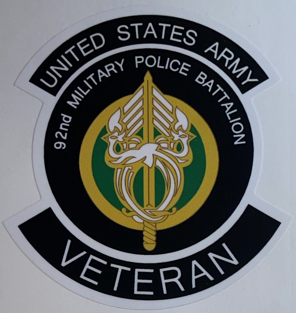 US Army 92nd Military Police Battalion Veteran Sticker Waterproof New D465