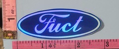 Fuct (Ford Parody) Set Of 2 Holographic Or White Vinyl Laminated Stickers