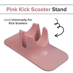 Pink Kick Scooter Stand