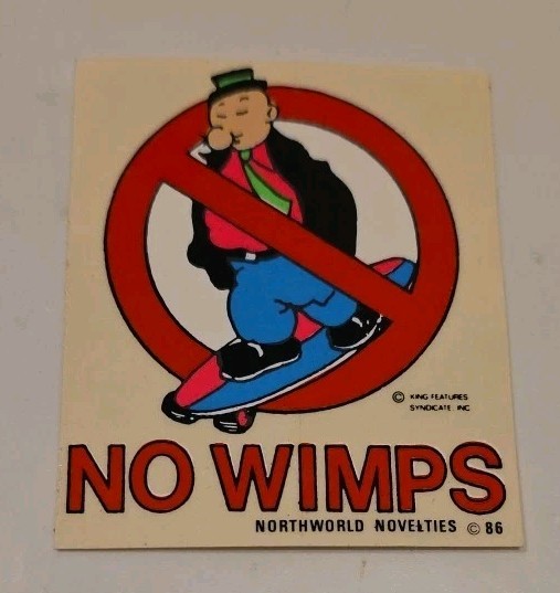 VINTAGE 80’s NO WIMPS SKATE BLUE SKATEBOARD STICKER RARE NOS 1986 WIMPY