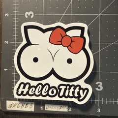 Hello Titty Adult Humor Sticker For Guitar Toolbox Ect GL38