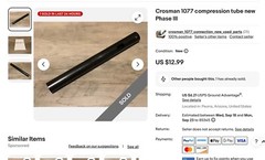 Crosman 1077 compression tube new Phase II & III