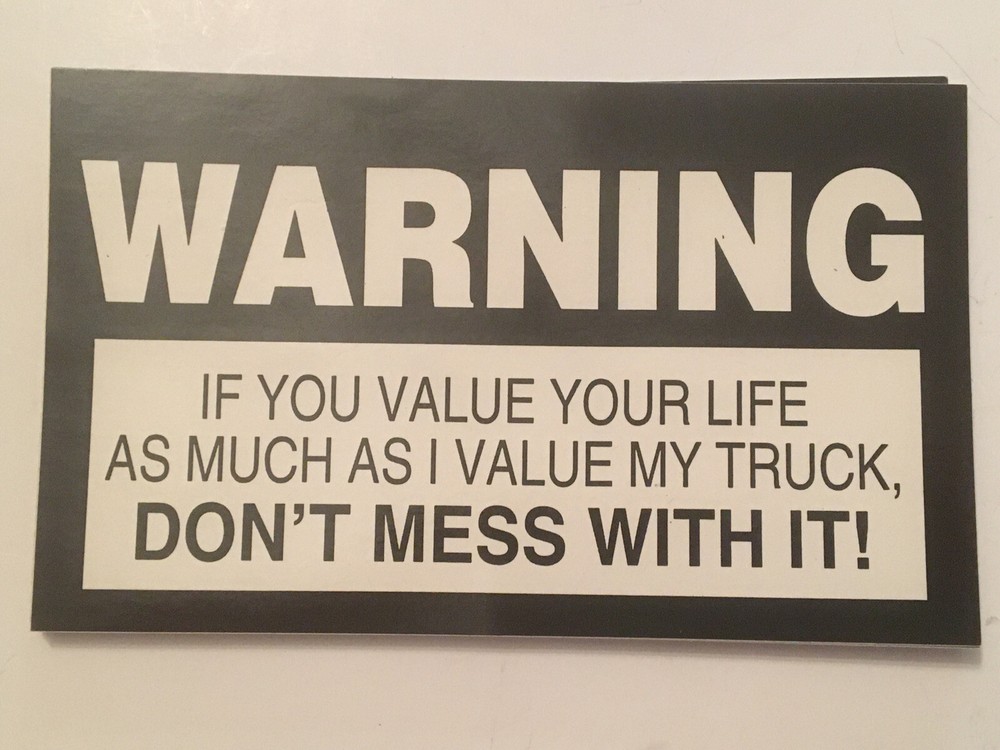 Warning if You Value Black and white 3″x5″ rectangular glossy sticker