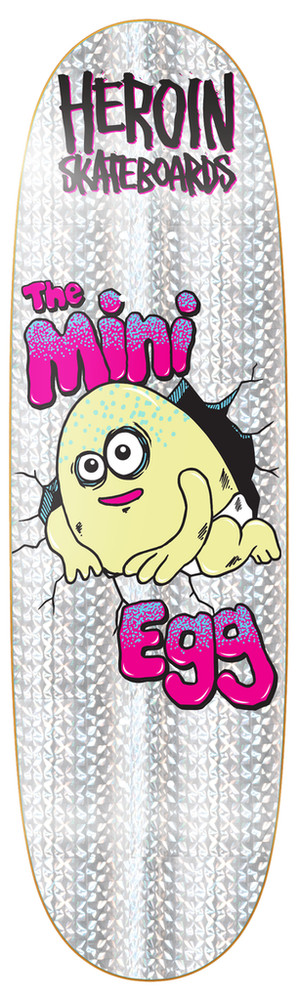 Heroin Mini Egg Holographic 8.38 Shaped Skateboard Deck