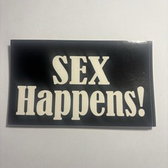 Sex Happens Black and white 3″x5″ rectangular glossy sticker