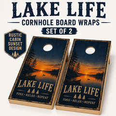 Lake Life Cornhole Board Wraps Set of 2 Cabin Sunset Vinyl Decals 24×48