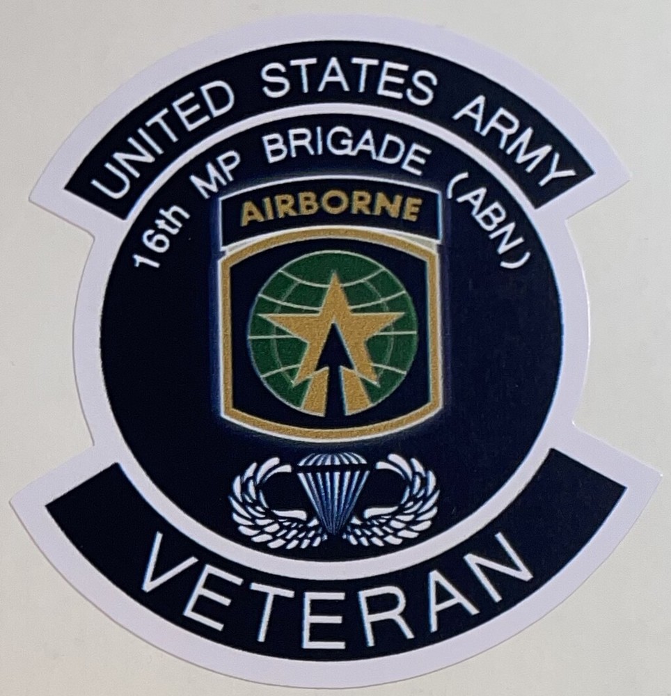 US Army 16th MP Military Police Brigade Airborne Veteran Sticker Waterproof D635