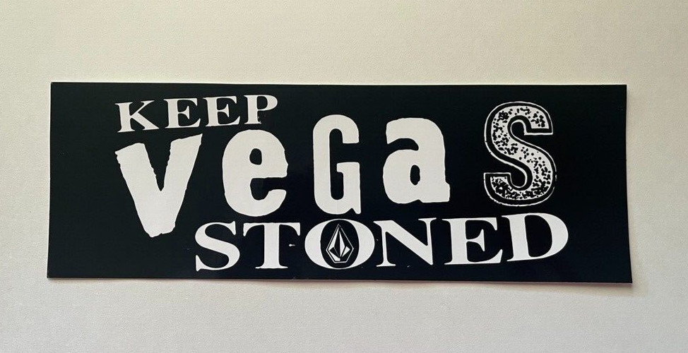 Authentic VOLCOM Sticker Black and White «Keep Vegas Stoned» 9 1/2 x 3 1/4 COOL!