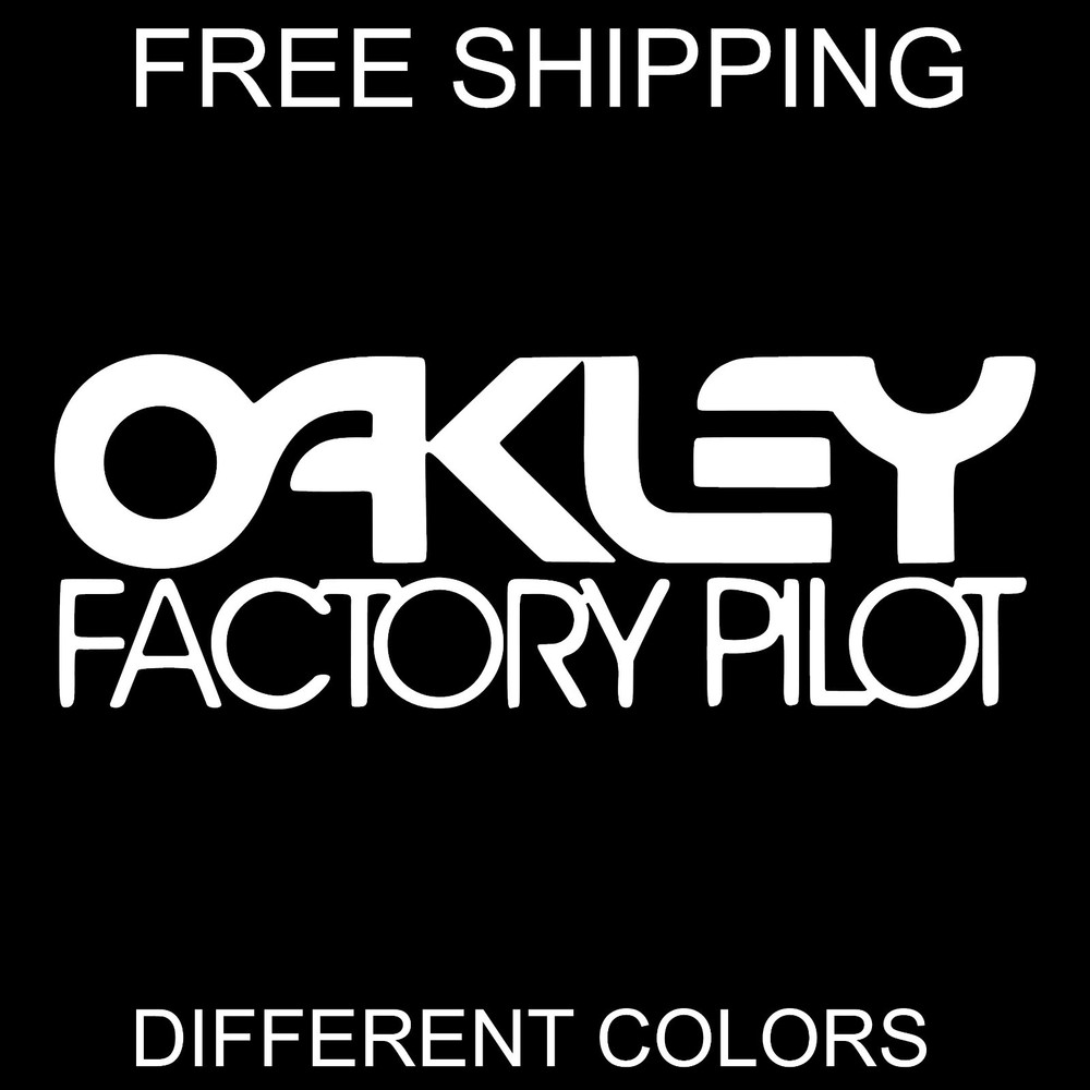 OAKLEY FACTORY PILOT vinyl sticker decal snowboarding skateboarding sports