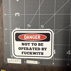 Not To Be Operated.. Funny Adult Humor Sticker For Guitar Toolbox Phone Ect GL32