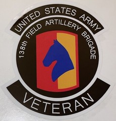 US Army 138th Field Artillery Brigade Veteran Sticker Waterproof D522