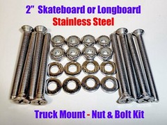 Truck Hardware • 2” for Skateboard or Longboard • No Rust Stainless Screws Bolts