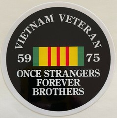 Vietnam Veteran 59-75 Once Strangers Forever Brothers Sticker Waterproof D402
