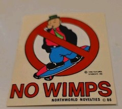 VINTAGE 80’s NO WIMPS SKATE BLUE SKATEBOARD STICKER RARE NOS 1986 WIMPY