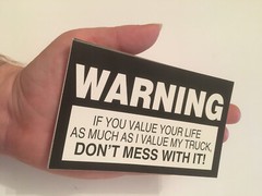 Warning if You Value Black and white 3″x5″ rectangular glossy sticker