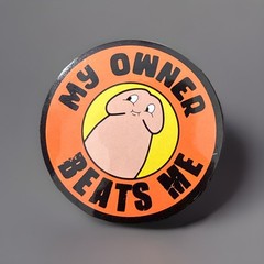 My Owner Beats Me Funny Adult Humor Sticker For Hard Hat Toolbox Ect Gloss21