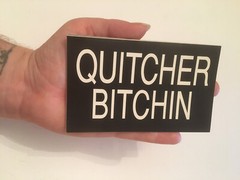 Quitcher Bitchen Black and white 3″x5″ rectangular glossy sticker