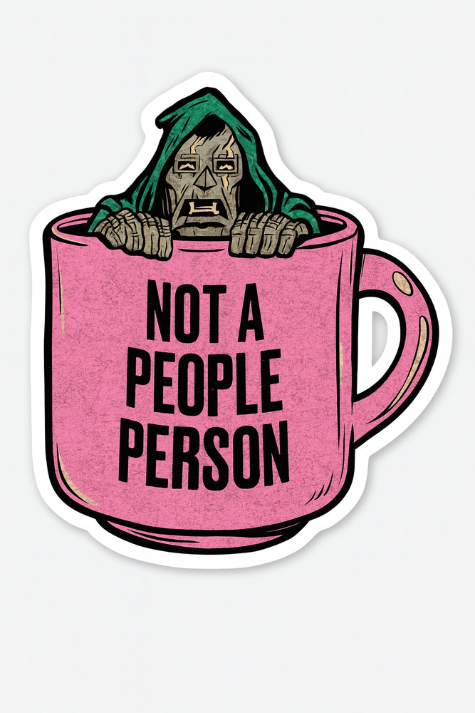 Not a A People Person*MF DOOM* 3″ inch vinyl sticker