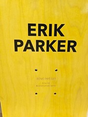 Erik Parker Rome Pays Off Skateboard Deck Art