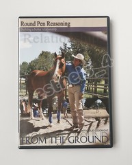 Round Pen Reasoning with Julie Goodnight’s From The Ground, Horse Training